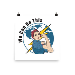 We Can Do This Art Print