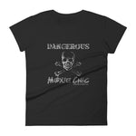 Dangerous Women's Semi-Fitted Tee (White Text)