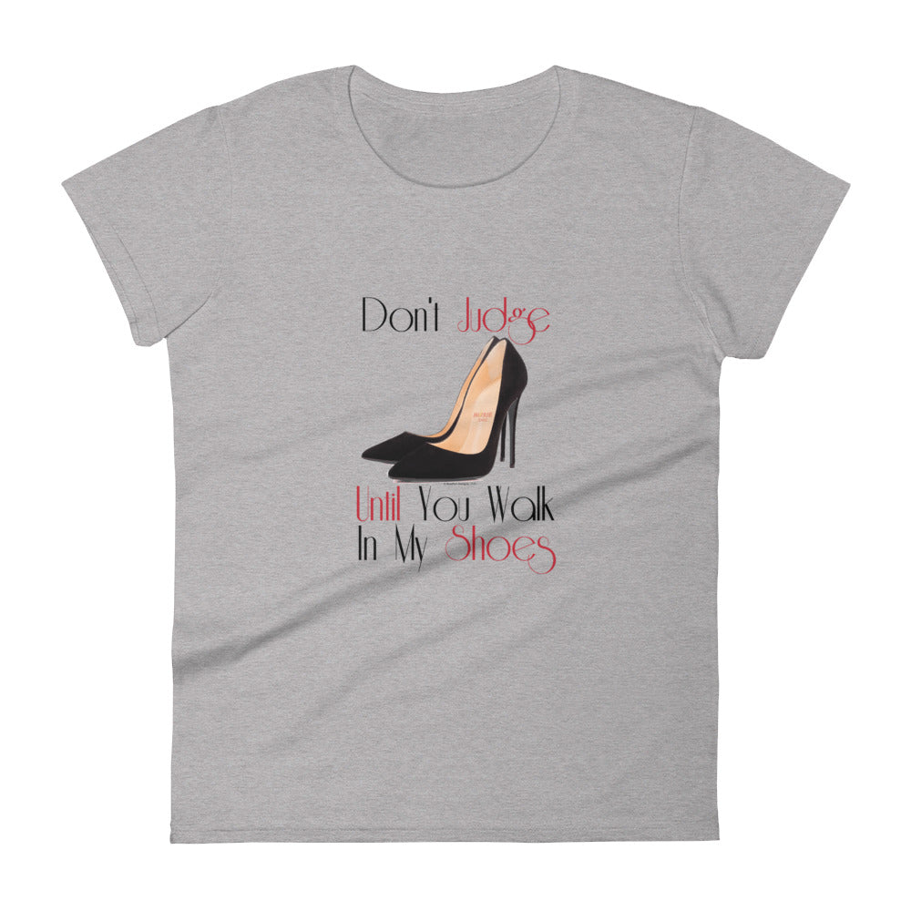 Walk In My Shoes Women's Semi-Fitted Tee (Multi Design)